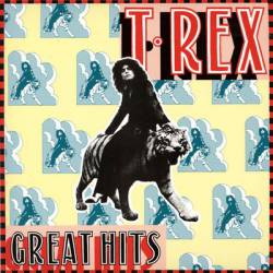 T. Rex : Greatest Hits